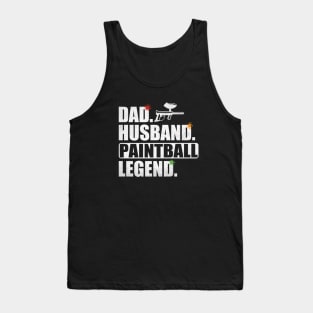 Funny Paintball Dad Husband Legend Paintball Father's Day Tank Top